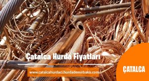 Çatalca Hurda Fiyatları